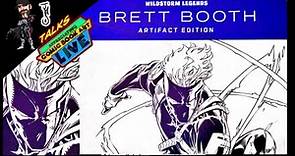 Appreciating Comic Book Art Live: Wildstorm Legends Brett Booth Artifact Edition