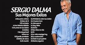 Top 100 Sergio Dalma Sus Mejores Éxitos Música Romántica Ballads