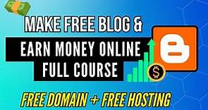 How to Make a Free Blog Website on Blogger [Earn Online - Step by Step] 💰💸
