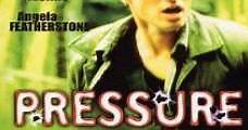 Pressure (2002) Online - Película Completa en Español / Castellano - FULLTV