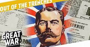How Did Journalists Work In World War 1? I OUT OF THE TRENCHES #7