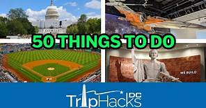 50 Things to Do When You Visit Washington DC