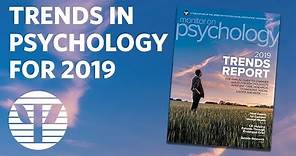 What are the Top 10 Trends in Psychology for 2019