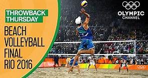 Men's Beach Volleyball Gold Medal Match | Rio 2016 Full Replay | Throwback Thursday
