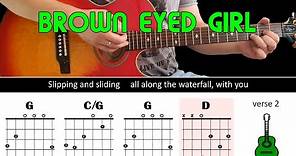 BROWN EYED GIRL - Van Morrison - Guitar lesson - Acoustic guitar (with chords & lyrics)