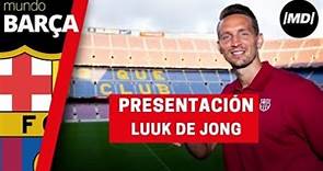 Presentación del nuevo jugador del Barça Luuk de Jong