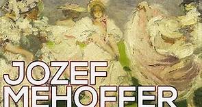 Jozef Mehoffer: A collection of 55 paintings (HD)