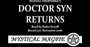 Doctor Syn Returns, by Russell Thorndike, read by Rufus Sewell (Dr. Syn #2)