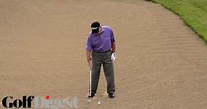 Butch Harmon on How to Hit a Greenside Bunker Shot | Golf Lessons | Golf Digest