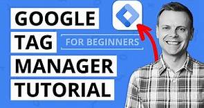 Google Tag Manager Simplified - A Straightforward Guide