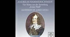 Andreas Hammerschmidt (1611/1612-1675) - Suites from the collection "Erster Fleiss" [Jordi Savall]