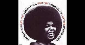 Roberta Flack -Quiet Fire -1971 (FULL ALBUM)