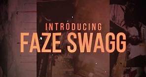 Introducing FaZe Swagg