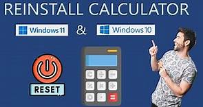 How to Reinstall Calculator in Windows PC?