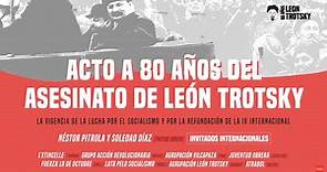 Acto a 80 años del asesinato de León Trotsky