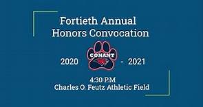20-21 James B Conant Annual Honors Convocation Ceremony