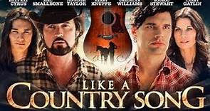 Like a Country Song - Official Trailer (HD)