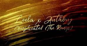 Leela James - Complicated (The Remix) ft. Anthony Hamilton (Official Audio)