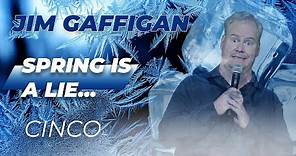 "Seasons" - Jim Gaffigan Stand up (Cinco)