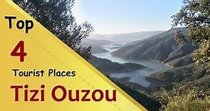 "TIZI OUZOU" Top 4 Tourist Places | Tizi Ouzou Tourism | ALGERIA