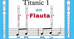Notas Musicales de Titanic para Flauta ✅ ✅Notas de Titanic en Flauta Dulce ✅✅
