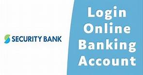 How to Login Security Bank Online Banking | Sign In securitybank.com