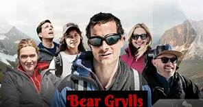 Bear Grylls Net Worth Lifestyle & Career