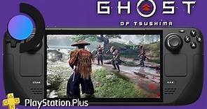 Steam Deck Gameplay - Ghost of Tsushima PlayStation Plus App Steam OS