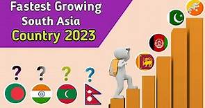 Fastest Growing South Asia Country 2023 | South Asia | Country Economy|2023