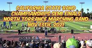 North Torrance High Marching Band State Competition Semi Finals Performance 2021 4K Hi Def