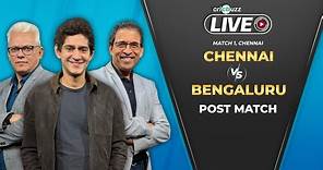Cricbuzz Live: Match 1, Chennai v Bengaluru, Post-match show