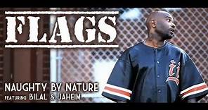 Naughty By Nature "FLAGS" - (DEATH CUT)