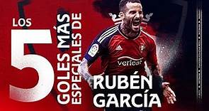 Descubre los 5 goles más especiales para Rubén García