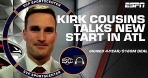 Kirk Cousins Interview: What drew him to Falcons, health status & leaving Minnesota | SC with SVP