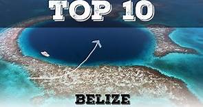 Top 10 cosa vedere in Belize