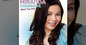 Miranda Cosgrove - About You Now [Full EP]