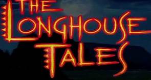 The Longhouse Tales (2000) Intro