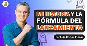 Historia De Luis Carlos Y La Fórmula Del Lanzamiento