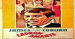 LADRON Y AMANTE (1966) de Bernard Girard Con James Coburn, Camilla Sparv, Aldo Ray, Robert Webber, Nina Wayne, Rose Marie por Garufa