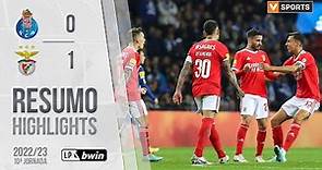 Highlights | Resumo: FC Porto 0-1 Benfica (Liga 22/23 #10)