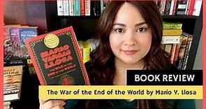 BOOK REVIEW | The War of the End of the World by Mario Vargas Llosa (Spoiler-Free)
