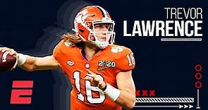 Trevor Lawrence is the best NFL draft prospect in a generation | Top Prospects