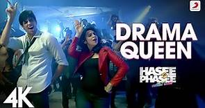 Drama Queen Full Video - Hasee Toh Phasee | Parineeti, Sidharth | Shreya Ghoshal | Karan Johar|4K