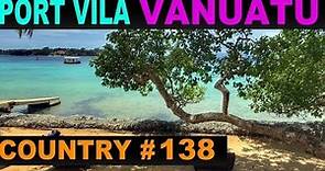 A Tourist's Guide to Port Vila, Vanuatu