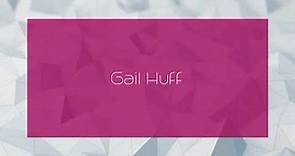Gail Huff - appearance