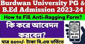 Burdwan University PG Admission 2023-24:B.Ed:MA:MBA:How to Apply: Step by step: bu pg admission 2023