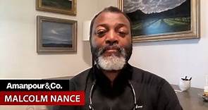 Malcolm Nance: “We Are on the Last Leg of the American Experiment” | Amanpour and Company