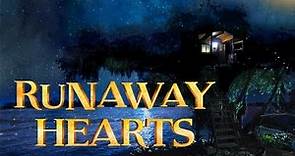 RunAway Hearts / Trailer