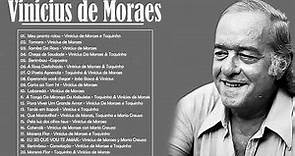 Vinicius de Moraes - Canções Famosas Da Bossa Nova de Vinicius de Moraes