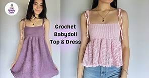 Crochet babydoll top & dress tutorial🎀